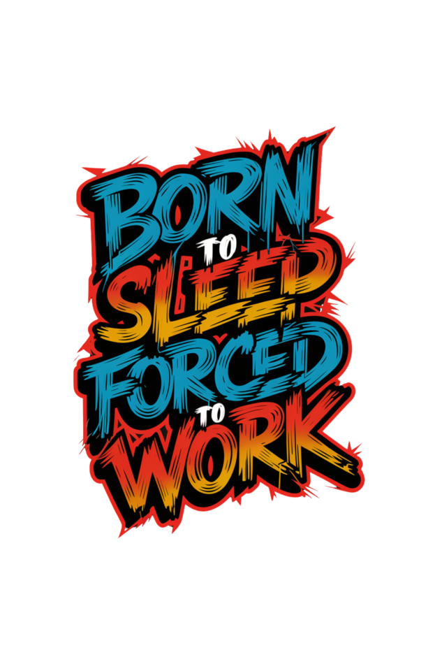 Regular T-Shirt - BORN TO SLEEP