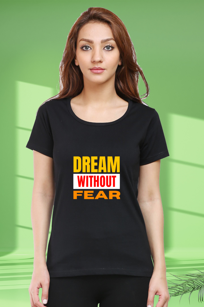 Regular T-Shirt - dream without fear