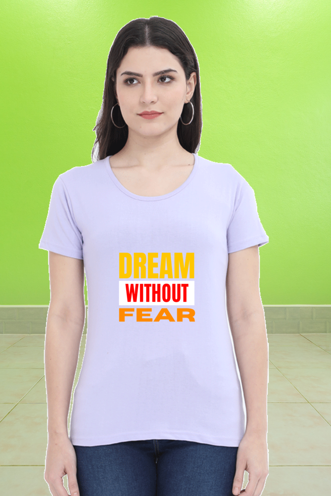 Regular T-Shirt - dream without fear
