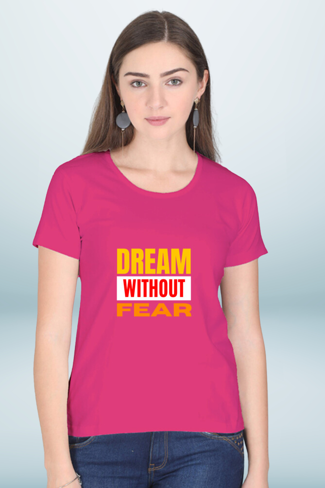 Regular T-Shirt - dream without fear